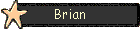 Brian